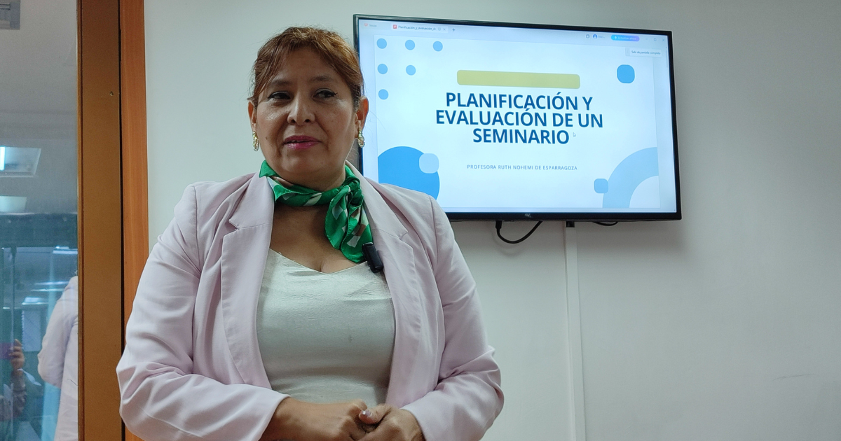 Seminarios efectivos: Claves de planificación y evaluación con Ruth De Esparragoza
