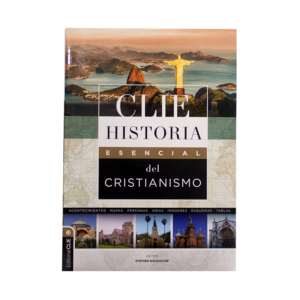 La Historia esencial del cristianismo de CLIE ofrece lo que promete: lo esencial